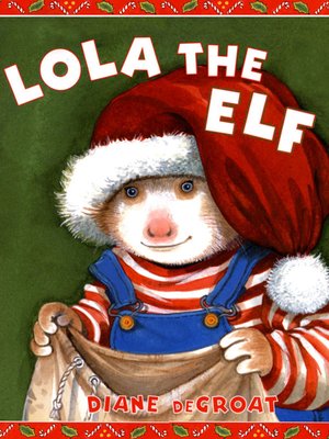cover image of Lola the Elf